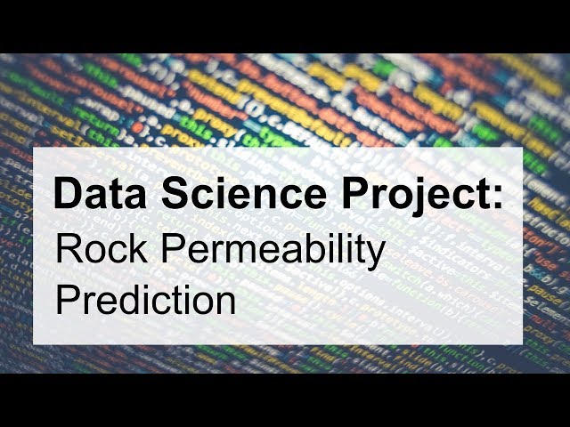 Rock Permeability Prediction (Data Science)