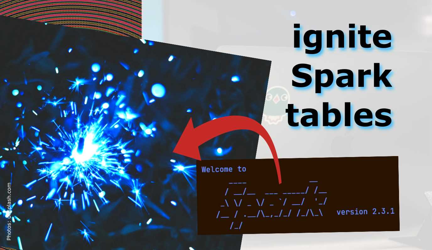 ignite Spark tables